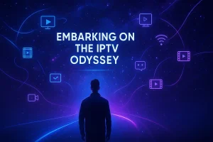 Digital artwork with futuristic design titled 'Embarking on the IPTV Odyssey'